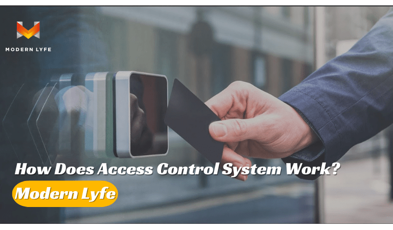 How Does an Access Control System Work? | Modern Lyfe